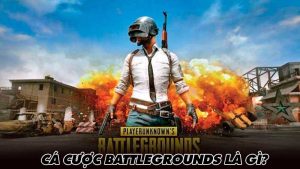 Cá cược Battlegrounds là gì?