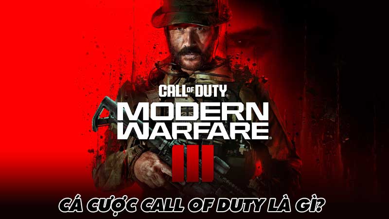 Cá cược Call of Duty là gì?